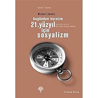 21. Yüzyıl İçin Sosyalizm