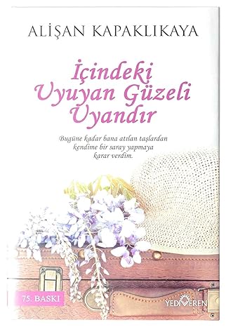 İçindeki Uyuyan Güzeli Uyandır