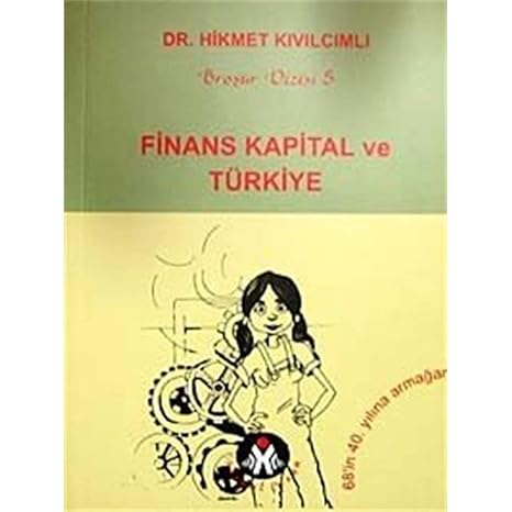 Finans Kapital ve Türkiye: Broşür Dizisi 5