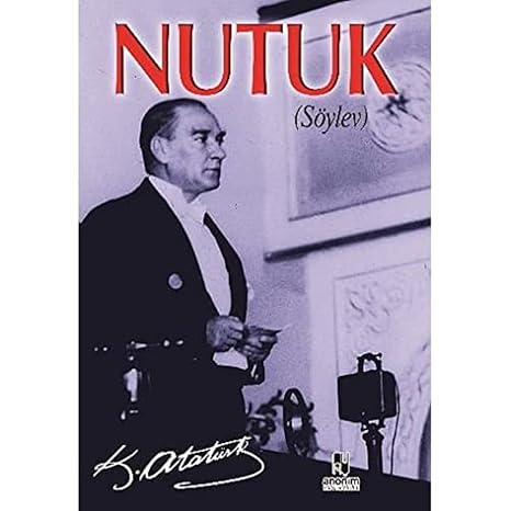 Nutuk söylev sadeleştirilmiş metin