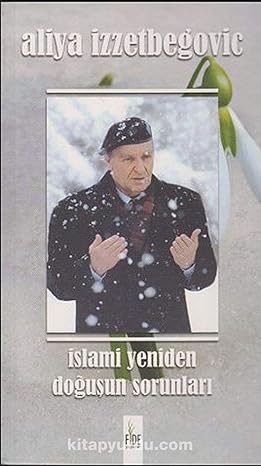 Islami yeniden doğuşun sorunlari
