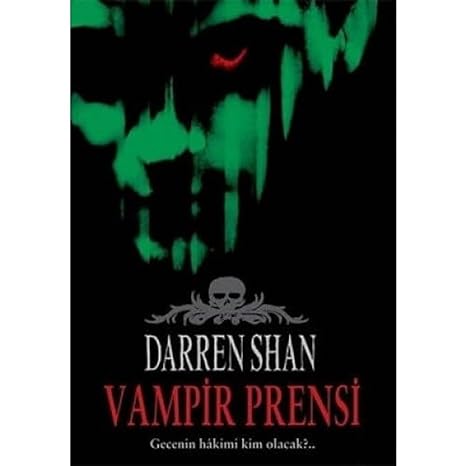 VAMPİR PRENSİ: 6. Kitap / Gecenin Hakimi Kim Olacak?...