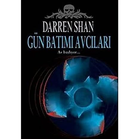 GÜN BATIMI AVCILARI: 7. Kitap