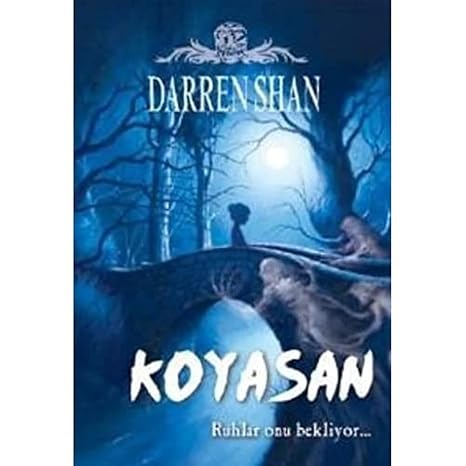 KOYSANA: Ruhlar Onu Bekliyor...