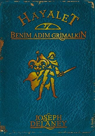 Hayalet - Benim Adım Grimalkin