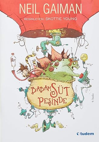 Babam Süt Peşinde
