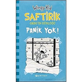 Saftirik Greg'in Günlüğü 6. Kitap: Panik Yok!