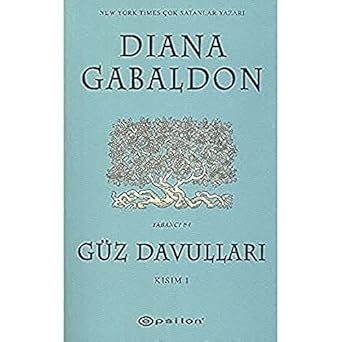 Güz Davulları - Kısım 1
