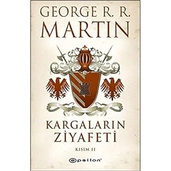 Kargaların Ziyafeti Kısım 2