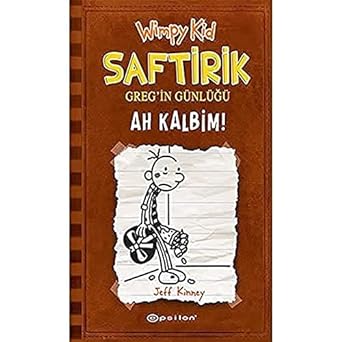 Saftirik Greg'in Günlüğü 7. Kitap: Ah Kalbim!
