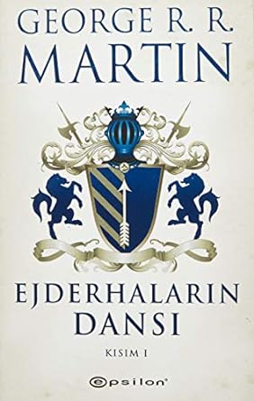 Ejderhaların Dansı Kısım 1
