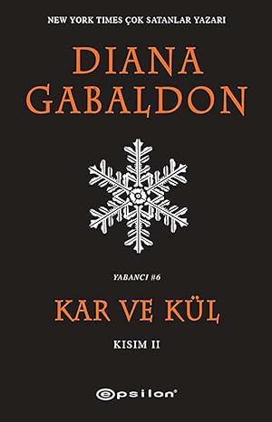 Kar ve Kül - Kısım 2