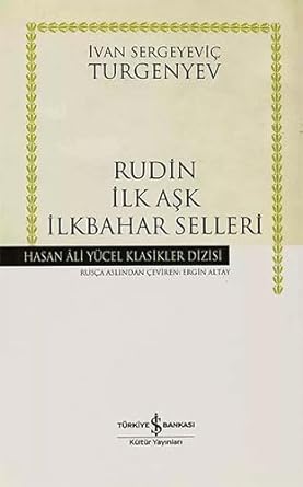 Rudin İlk Aşk İlkbahar Selleri