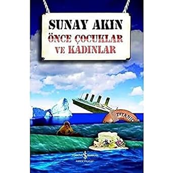 Önce Çocuklar ve Kadınlar