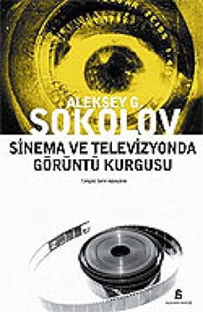 Sinema ve televizyonda görüntü kurgusu