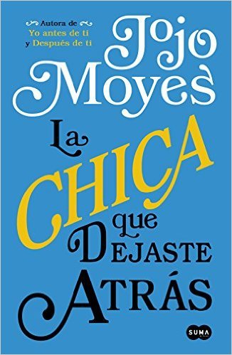 La chica que dejaste atrás