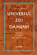 Universul, Zeii, Oamenii