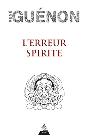 L'erreur spirite