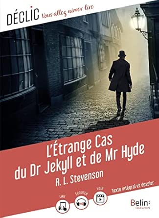 L'Étrange cas du Dr Jekyll et de Mr Hyde