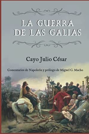 La guerra de las Galias