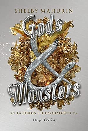 Gods & monsters. La strega e il cacciatore