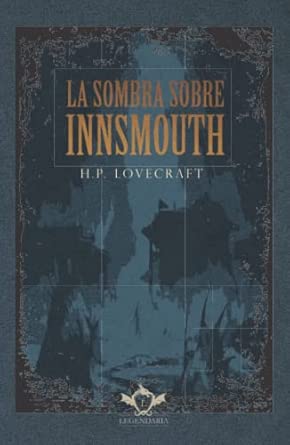 La sombra sobre Innsmouth