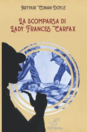 La scomparsa di Lady Frances Carfax