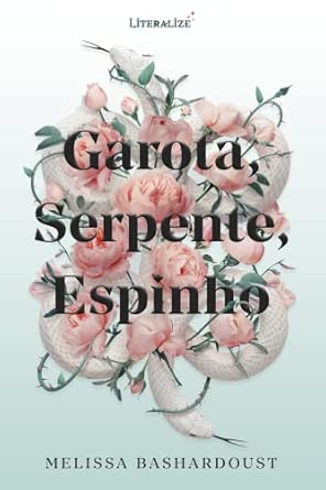 Garota, Serpente, Espinho