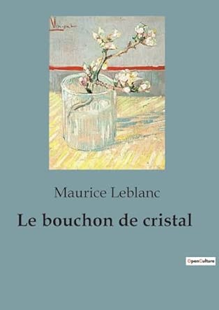 Le bouchon de cristal