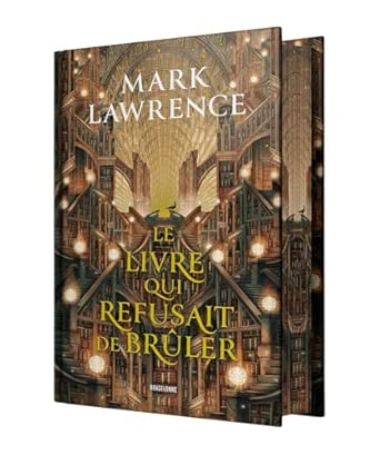 La Trilogie de la Bibliothèque, T1 : Le livre qui refusait de brûler