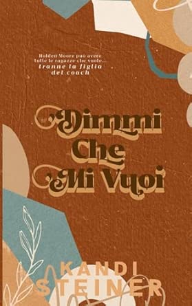 Dimmi Che Mi Vuoi: Quarterback Sneak, Italian Edition