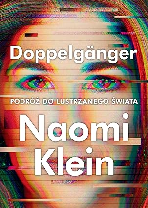 Doppelgänger. podróż do lustrzanego świata