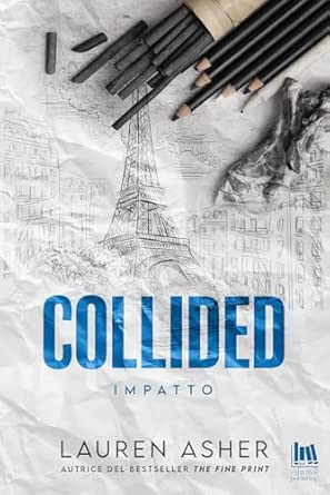 Collided. Impatto