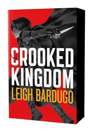 Crooked Kingdom