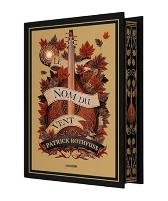 Chronique du Tueur de Roi, T1 : Le Nom du vent