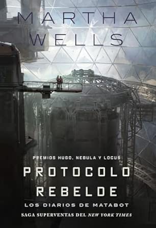 Los diarios de Matabot: Protocolo rebelde: 3