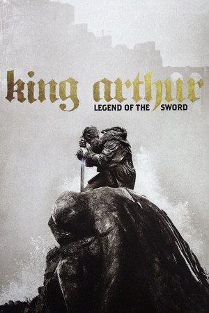 King Arthur: Legend of the Sword