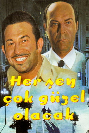 Her Şey Çok Güzel Olacak