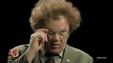 Steve Brule wink winking.