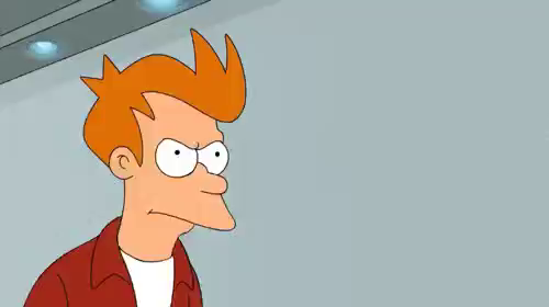 Futurama meme: white man shaking wad of cash – “shut up and take my money!”