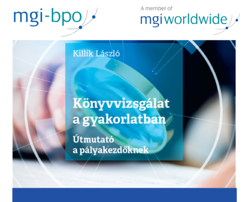 Megjelent Killik László, a BPO-AUDIT ügyvezető partnerének új könyve: Könyvvizsgálat a gyakorlatban címmel.