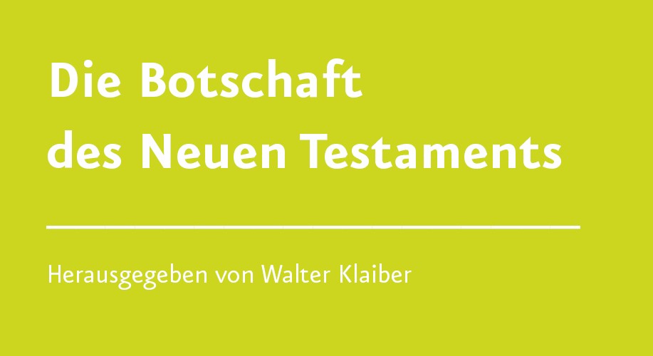 Die Botschaft Des Neuen Testaments Vandenhoeck Ruprecht Verlage