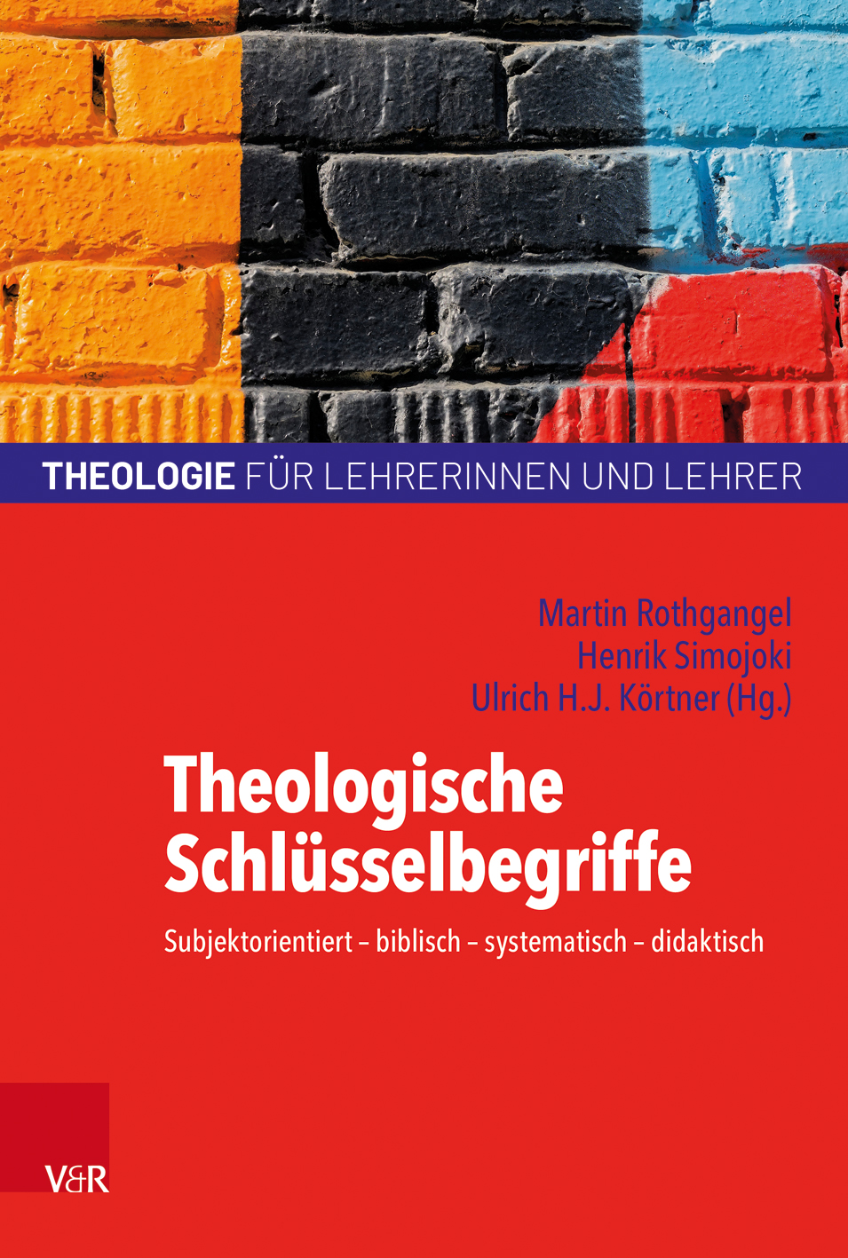 Theologische Schlüsselbegriffe Vandenhoeck & Ruprecht Verlage