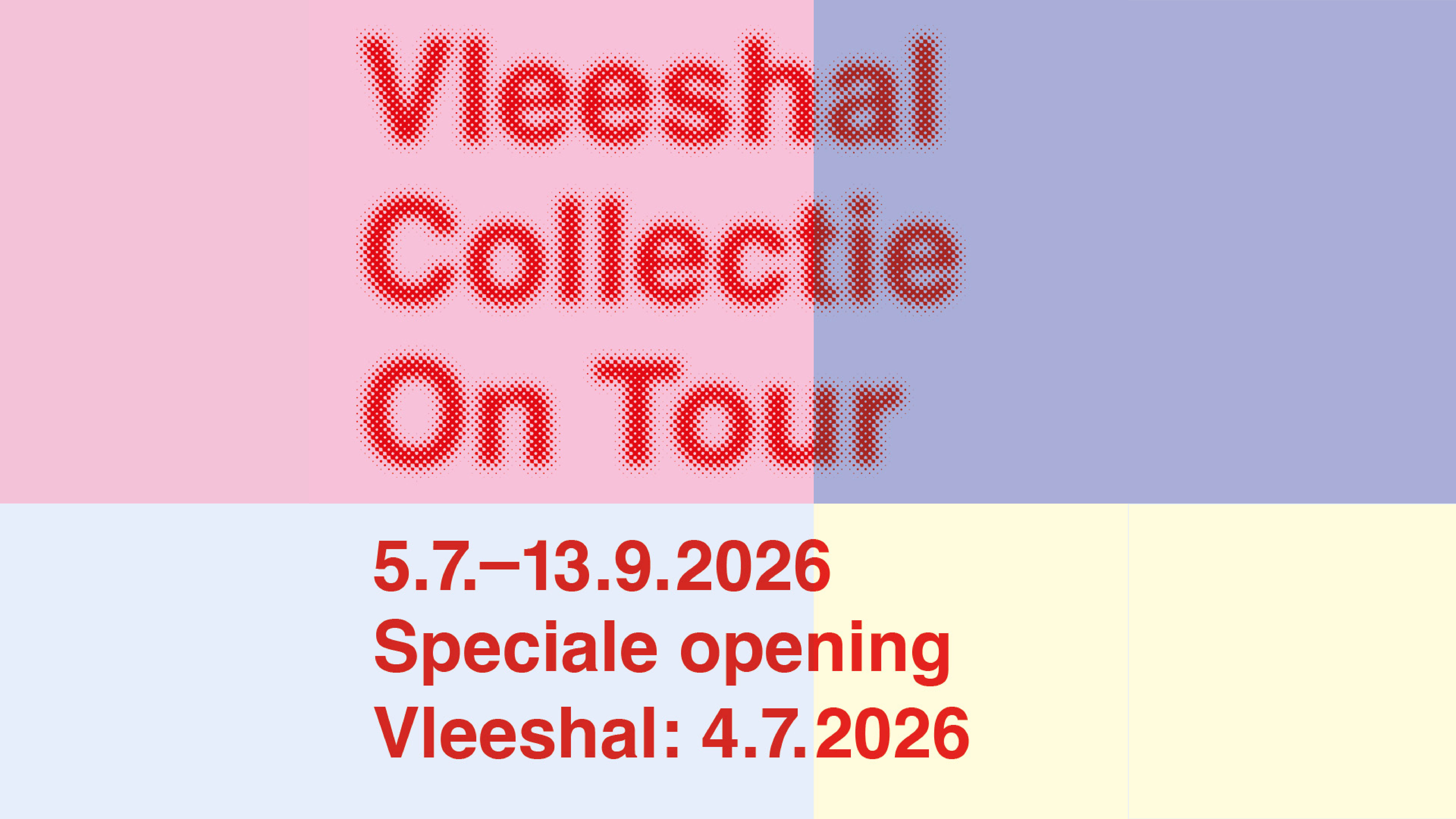 Vleeshal Collectie On Tour