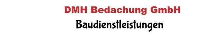 DMH Bedachung GmbH