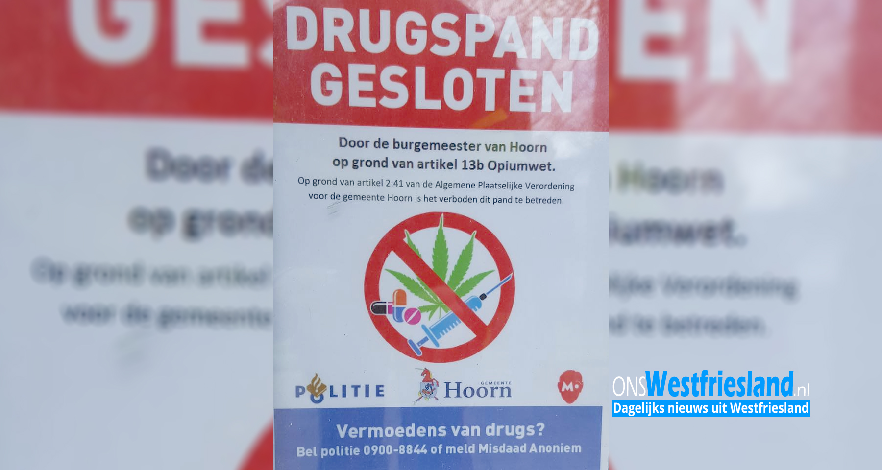 Burgemeester sluit drugswoning in Blokker