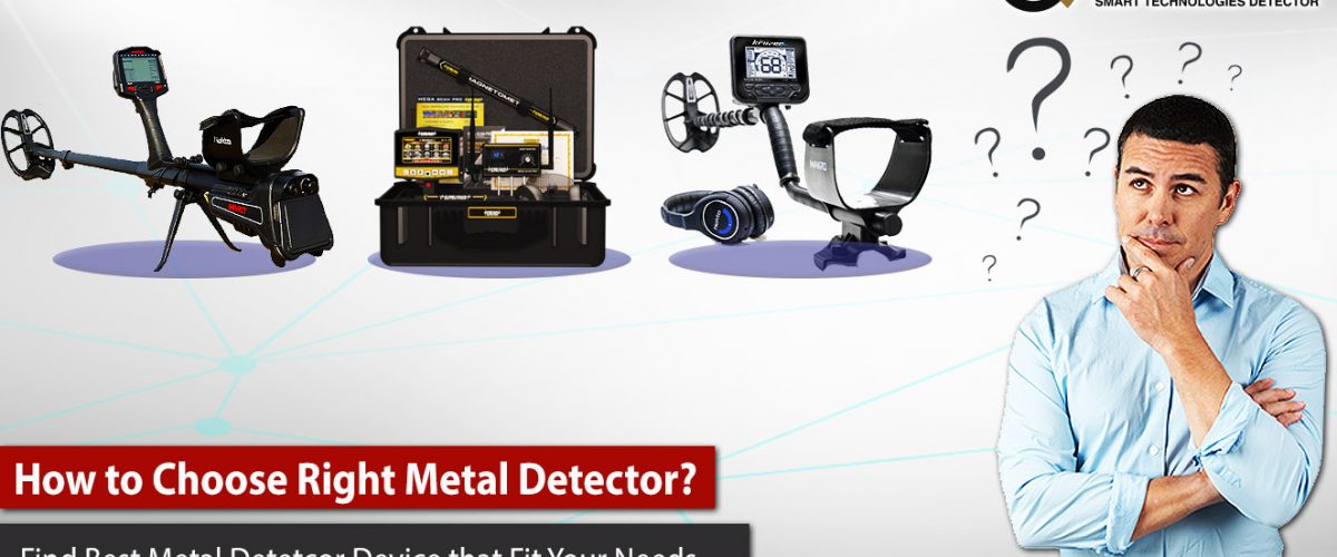 How to Choose Right Metal Detector?