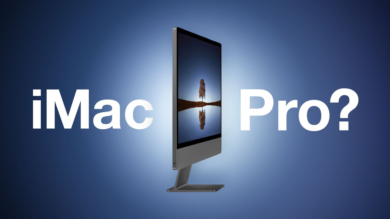 Apple розробляє високопродуктивний iMac на базі M5 Max?