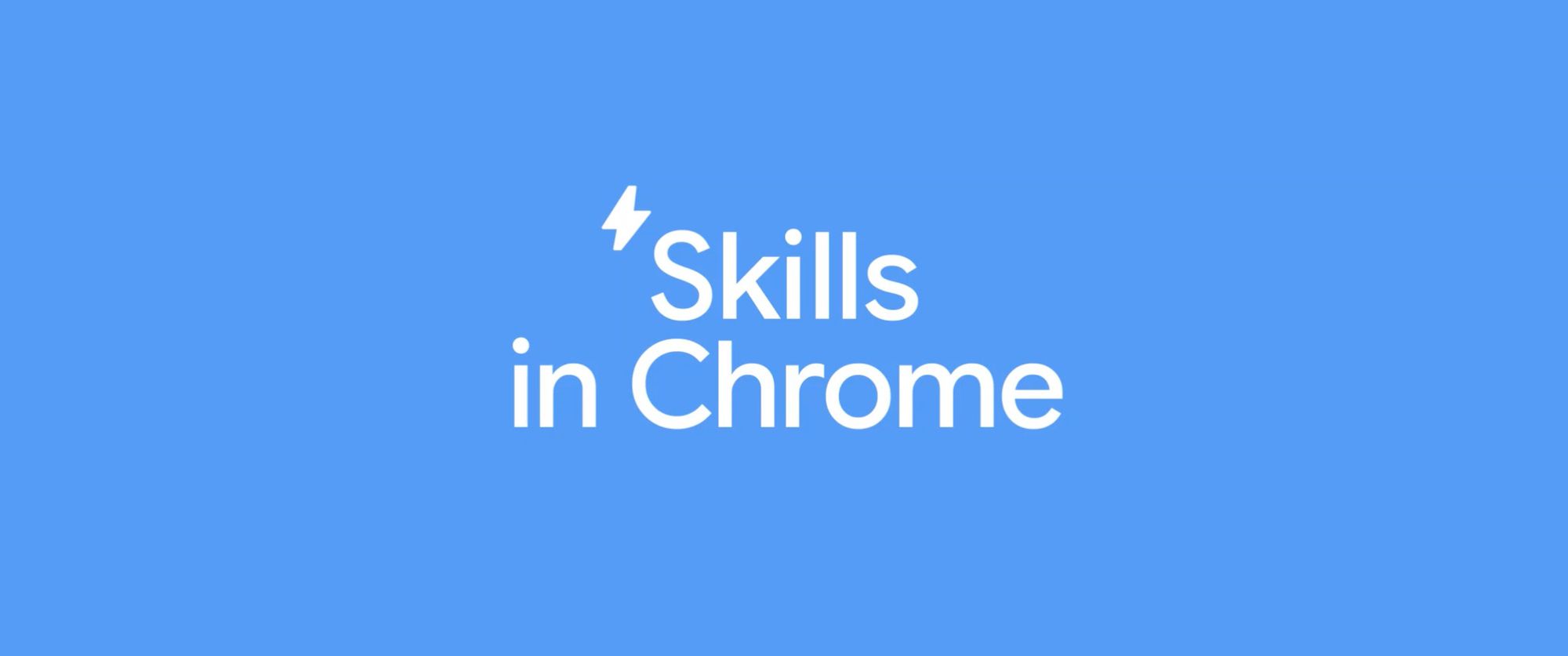У Chrome з’явилася функція Skills для збереження та повторного використання ШІ-запитів