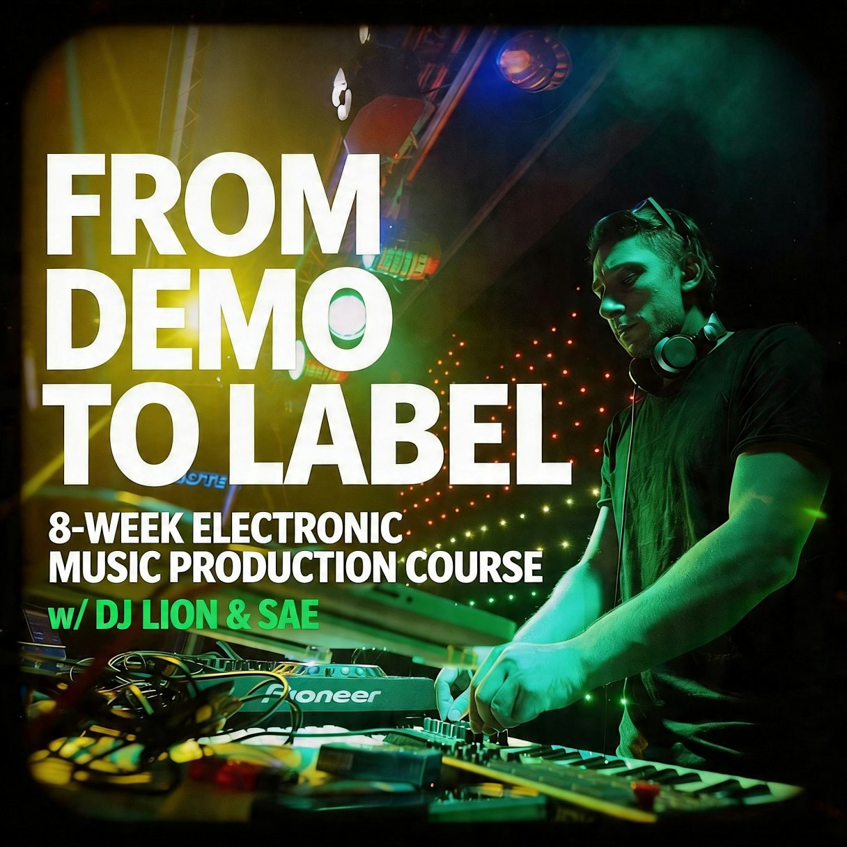 From Demo to Label